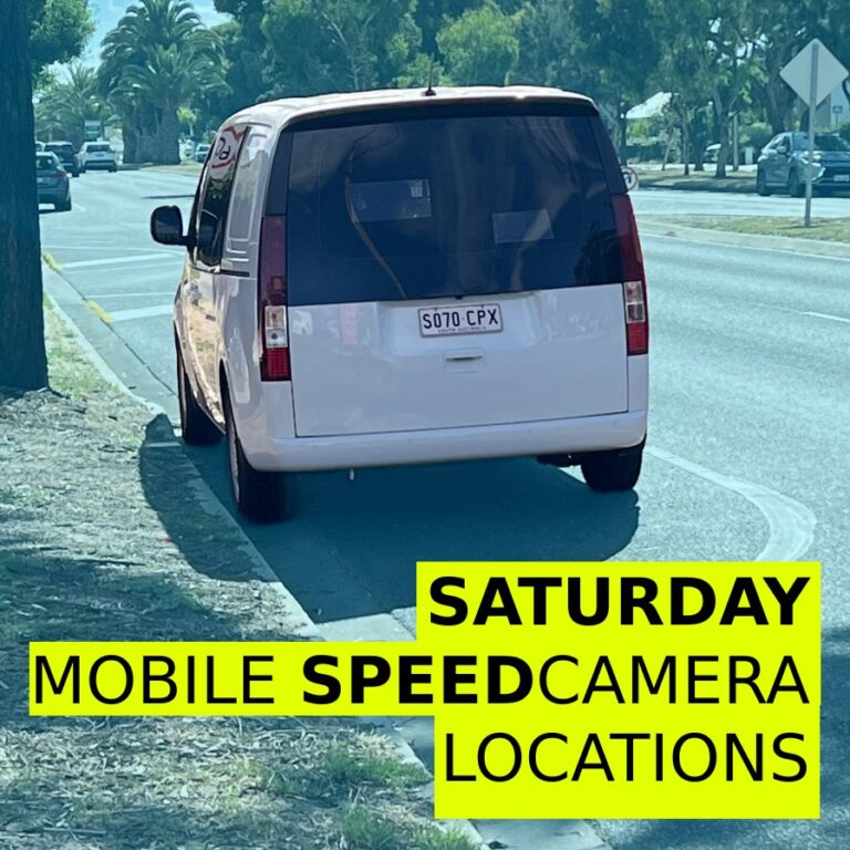 Saturday Speed Cameras – Adelaide Hills, Western & Northern Suburbs